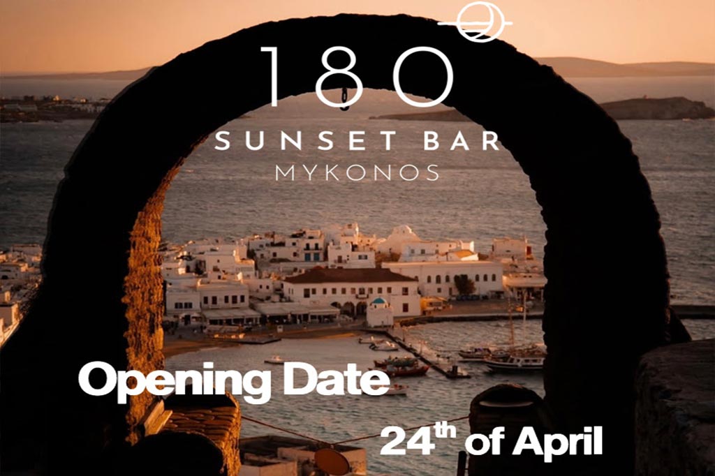 180° Sunset Bar Mykonos Opening